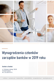Wynagrodzenia członków zarządów banków w 2019 roku