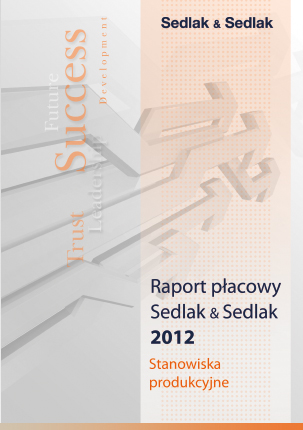 Raport płacowy Sedlak & Sedlak 2012 – stanowiska produkcyjne
