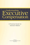 Understanding Executive Compensation (Zrozumieć wynagrodzenia kadry dyrektorskiej)