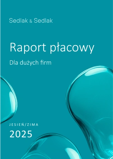 Raport płacowy dla dużych firm - jesień/zima 2025