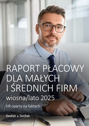 Raport płacowy dla małych i średnich firm - wiosna/lato 2025