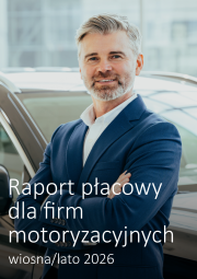 Raport płacowy dla branży motoryzacyjnej - wiosna/lato 2026