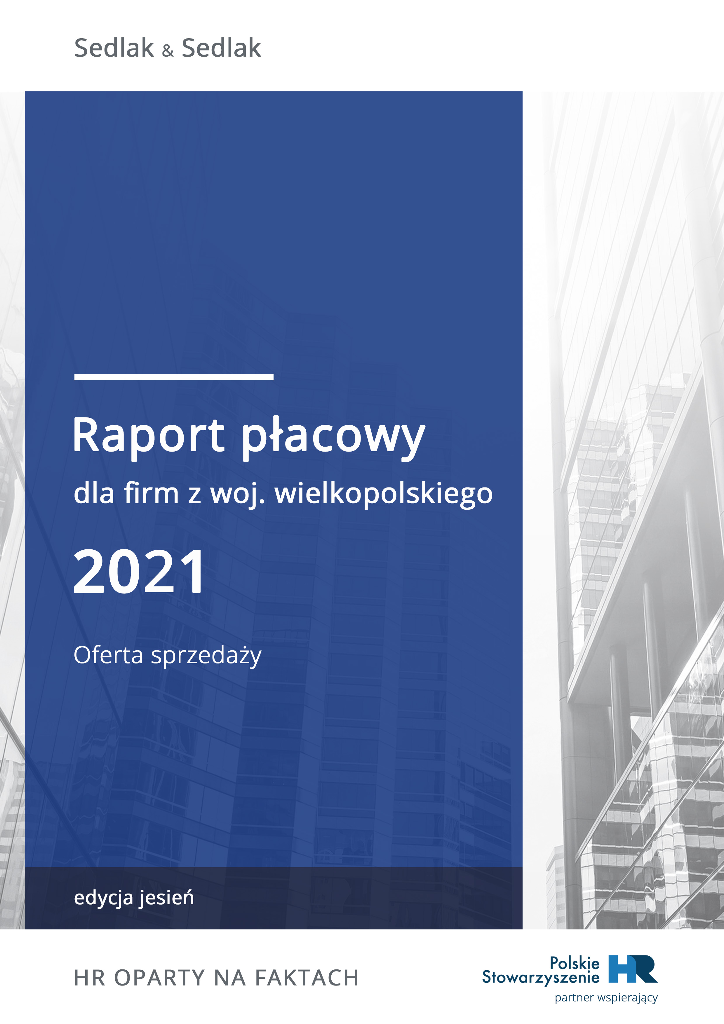 Raport płacowy dla firm z woj. wielkopolskiego - jesień 2021