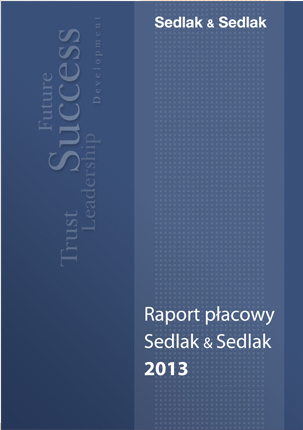 Raport płacowy Sedlak & Sedlak 2013