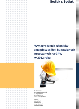 Wynagrodzenia członków zarządów spółek budowlanych notowanych na GPW  w 2012 roku
