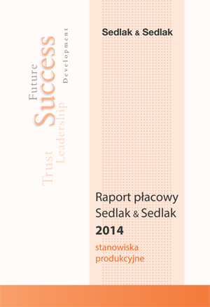 Raport płacowy Sedlak & Sedlak 2014 – stanowiska produkcyjne