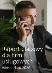 Raport płacowy dla firm usługowych - wiosna/lato 2026