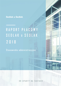 Raport płacowy Sedlak & Sedlak 2018 
– stanowiska administracyjne