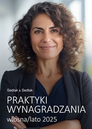 Praktyki wynagradzania - wiosna/lato 2025