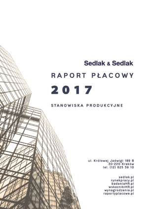 Raport płacowy Sedlak & Sedlak 2017 – stanowiska produkcyjne