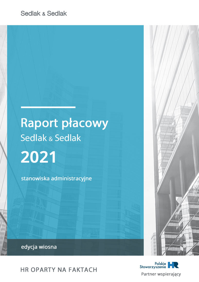 Raport płacowy Sedlak & Sedlak 2021 - wiosna - stanowiska administracyjne
