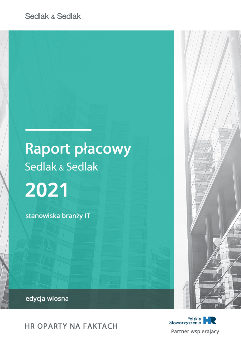 Raport płacowy Sedlak & Sedlak 2021 - wiosna - stanowiska IT