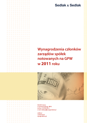 Wynagrodzenia członków zarządów spółek notowanych na GPW w 2011 roku