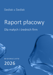 Raport płacowy dla małych i średnich firm - wiosna/lato 2026
