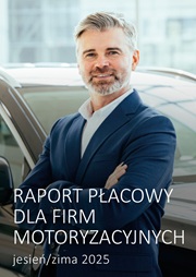 Raport płacowy dla branży motoryzacyjnej - jesień/zima 2025
