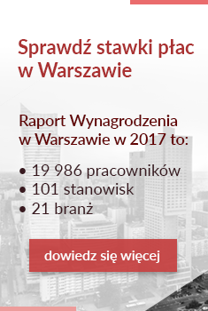 Raport wwynagrodzenia w Warszawie w 2017 roku